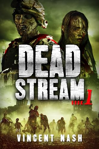 Dead Stream: Undead Outbreak (Book 1)