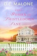 That Woman on Thistledown Lane