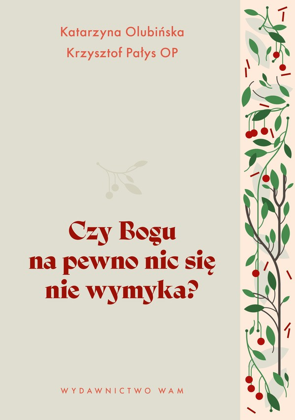 Czy Bogu na pewno nic się nie wymyka? (Paperback)
