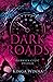 Dark Roads, tom 1