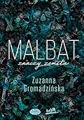 Malbat znaczy zemsta