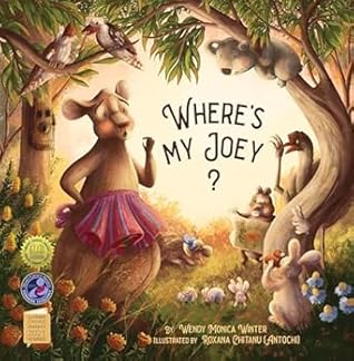 Where's My Joey? by Wendy Monica Winter