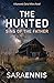 The Hunted: Sins of the Father (Komorebi Serial Killers #2)
