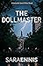 The Dollmaster (Komorebi Serial Killers #3)