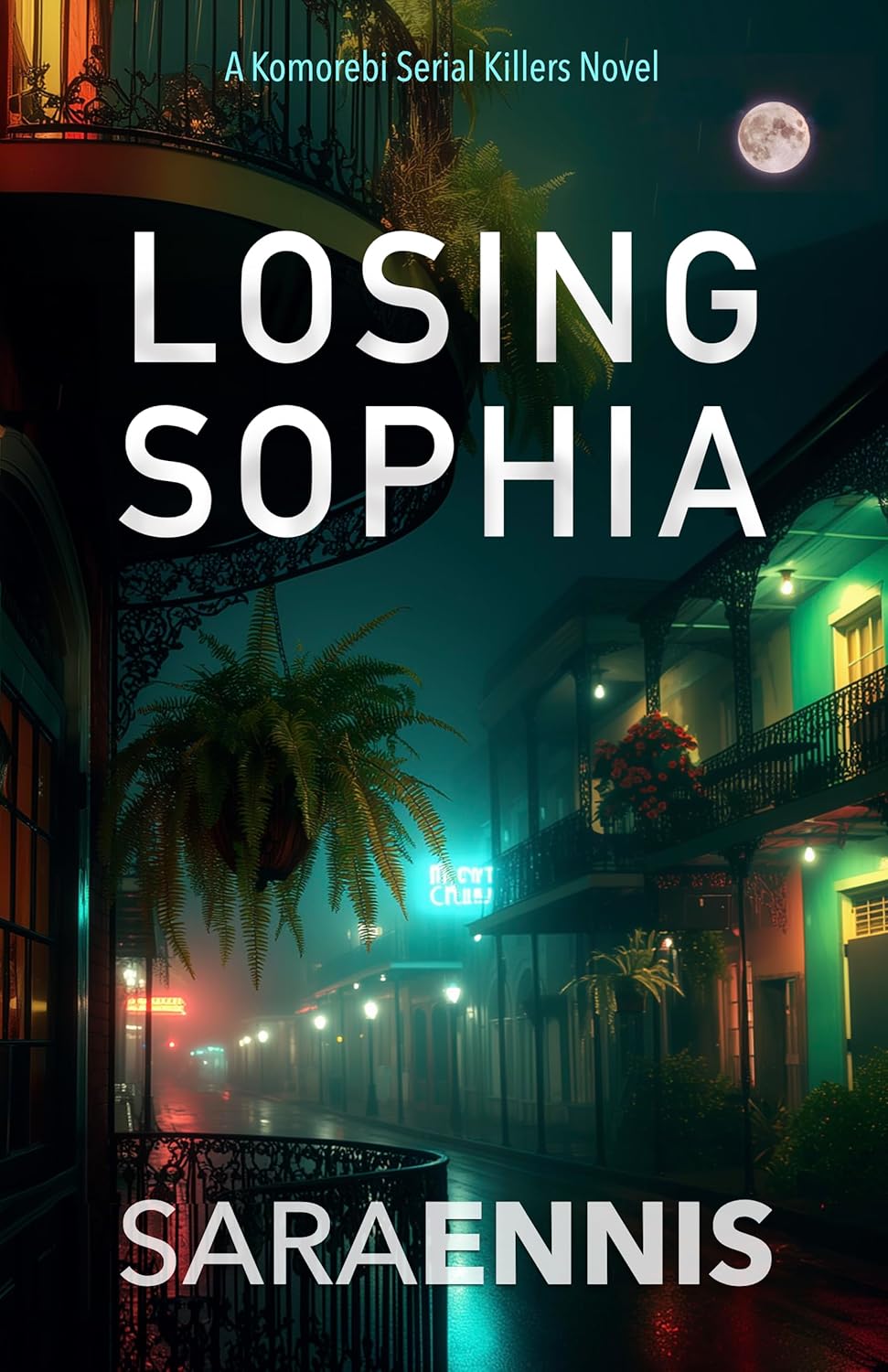 Losing Sophia (Komorebi Serial Killers #7)