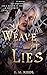A Weave of Lies (The Woven Worlds)