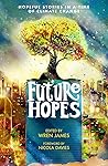 Future Hopes: Hop...