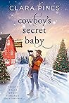 Cowboy's Secret Baby (Trinity Falls Sweet Romance - Icicle Christmas, #1)