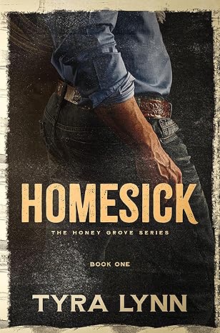 Homesick (Honey Grove, #1)