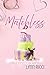 Matchless by Lynn Ricci