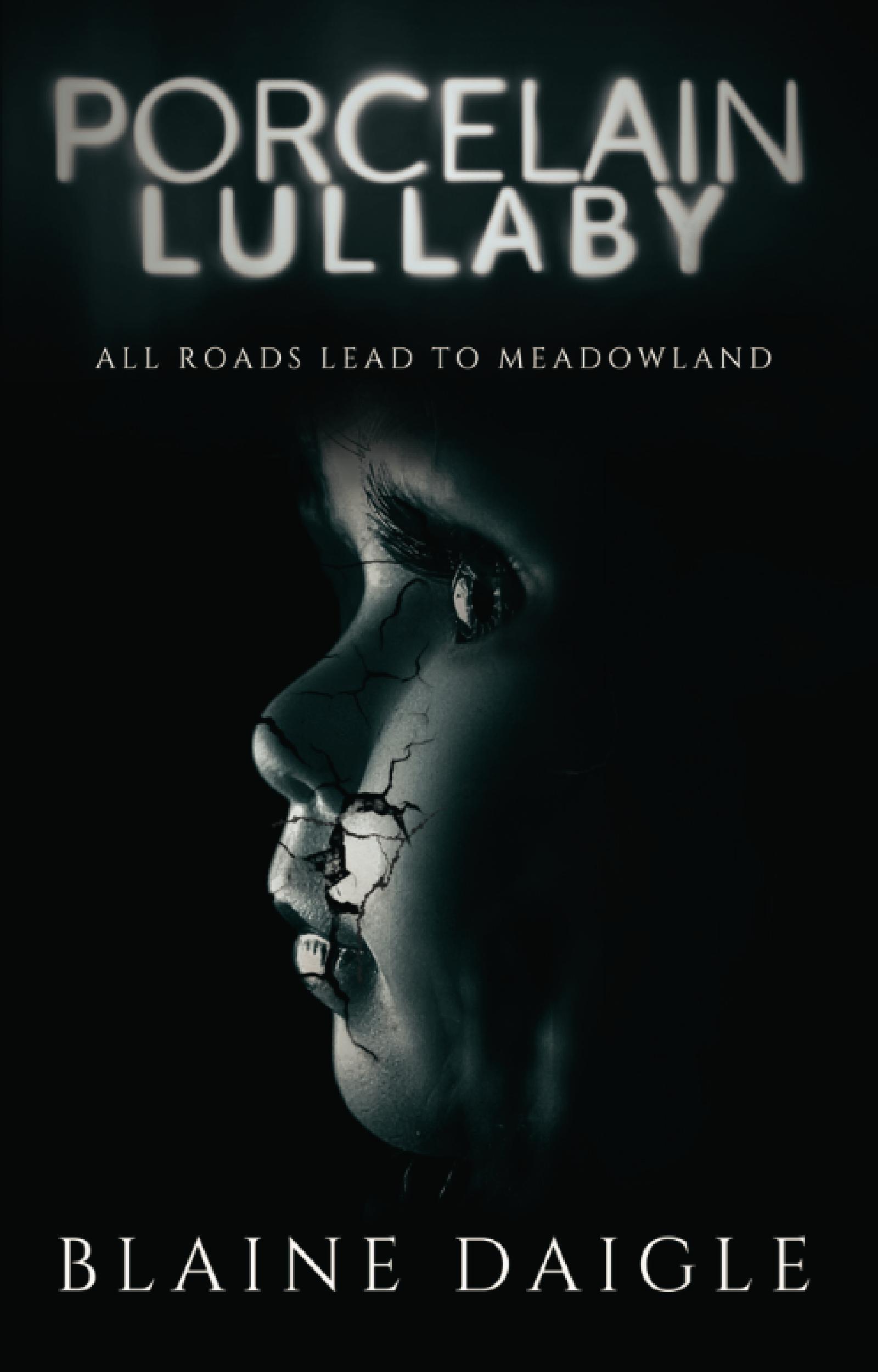 Porcelain Lullaby: A Horror Novel