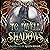 To Dwell in Shadows by Avalon Griffin To Dwell in Shadows by Avalon Griffin