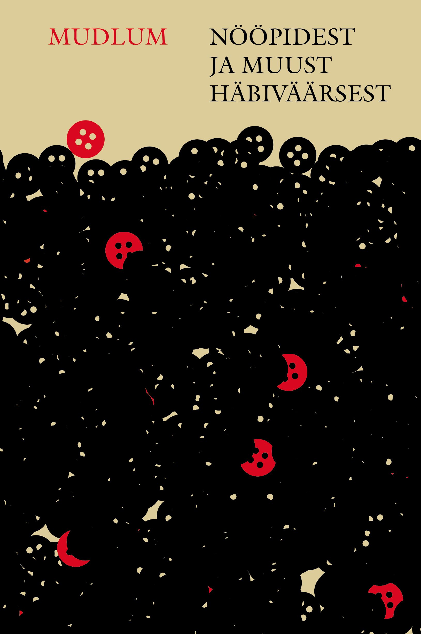 Nööpidest ja muust häbiväärsest