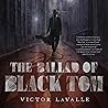 The Ballad of Black Tom by Victor LaValle