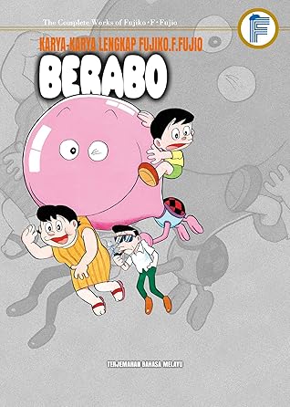 Karya-karya Lengkap Fujiko.F.Fujio: Berabo