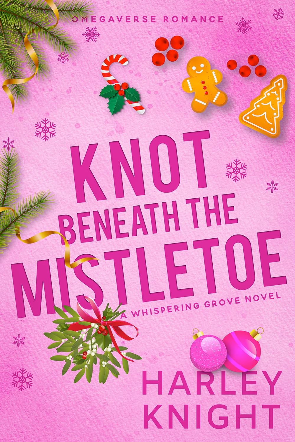 Knot Beneath the Mistletoe (Whispering Grove #4)
