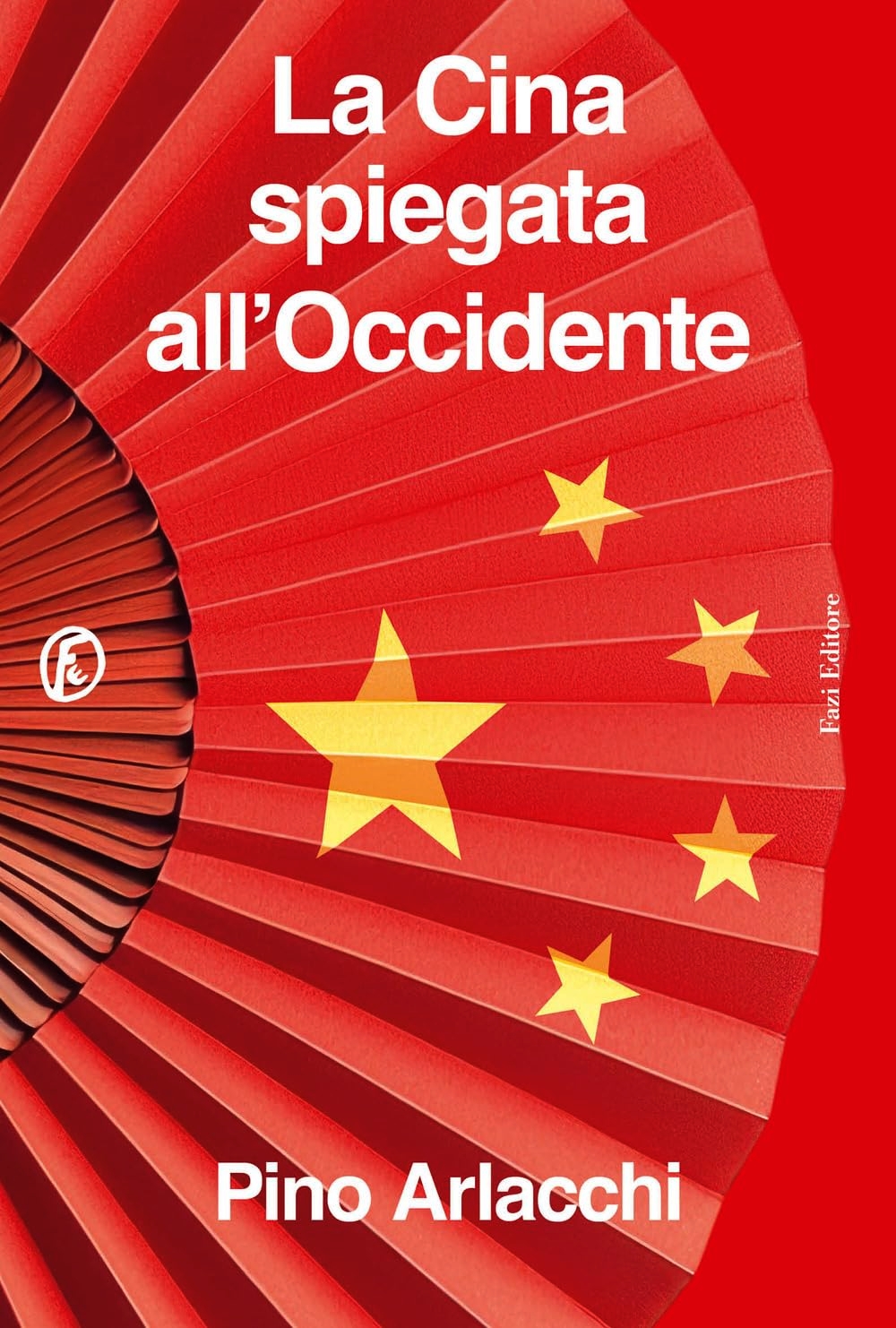 La Cina spiegata all'Occidente (Paperback)