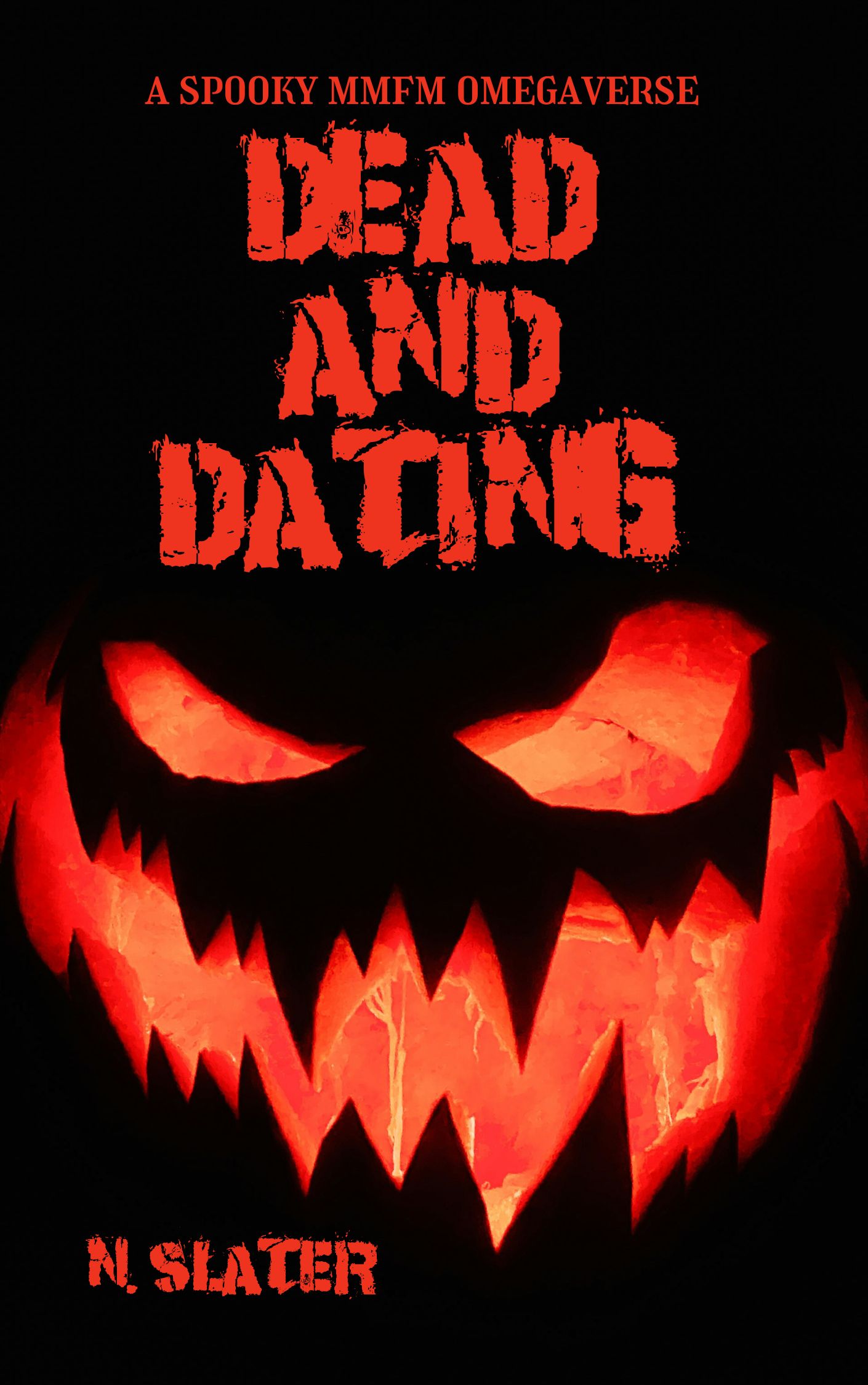 Dead & Dating (Unknown Binding)