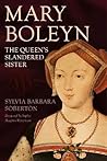 Mary Boleyn: The ...