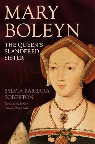 Mary Boleyn: The Queen's Slandered Sister (Hardcover)