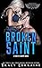 Broken Saint (Seattle Saints #1)