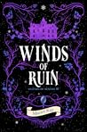 Winds of Ruin (Legends of Henosis, #3)