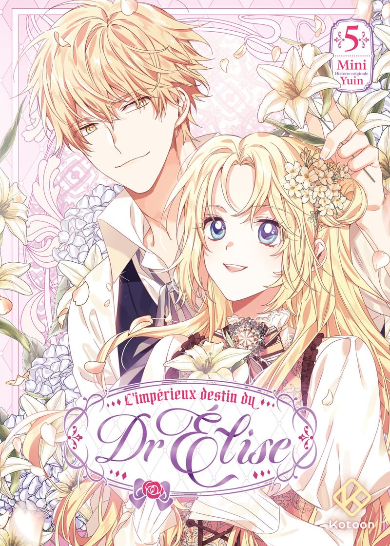 L'Impérieux Destin du Dr Elise - Tome 5 (5)