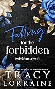 Falling for the Forbidden