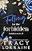 Falling for the Forbidden (Forbidden, #1)