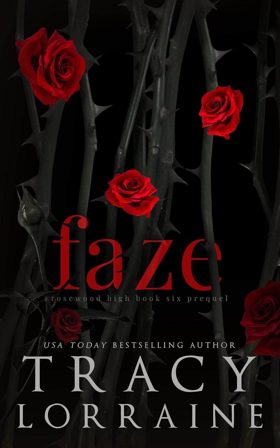 Faze (Rosewood High, #5.5)