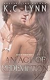 An Act of Redemption (Acts of Honor, #1) Book cover for An Act of Redemption (Acts of Honor, #1)