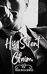 His Silent Claim