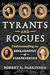 Tyrants and Rogue...