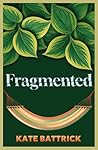 Fragmented