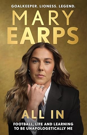 All In: Football, Life and Learning to be Unapologetically Me