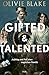 Gifted and Talented: Aufstieg und Fall einer magischen Familie
