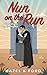 Nun on the Run: A Mob Wife ...