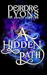 A Hidden Path: Th...