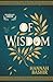 Of Wisdom (The Gods Were Gr...