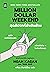 Million Dollar Weekend สุดสัปดาห์ล่าเงินล้าน