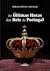 As Últimas Horas dos Reis de Portugal