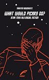 What would Picard do?: Star Trek als Social Fiction