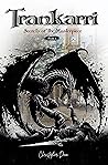 Trankarri - Secrets of the Masterpiece (Inkworld Sagas 2)