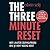 The Three Minute Reset by Edwin Selij