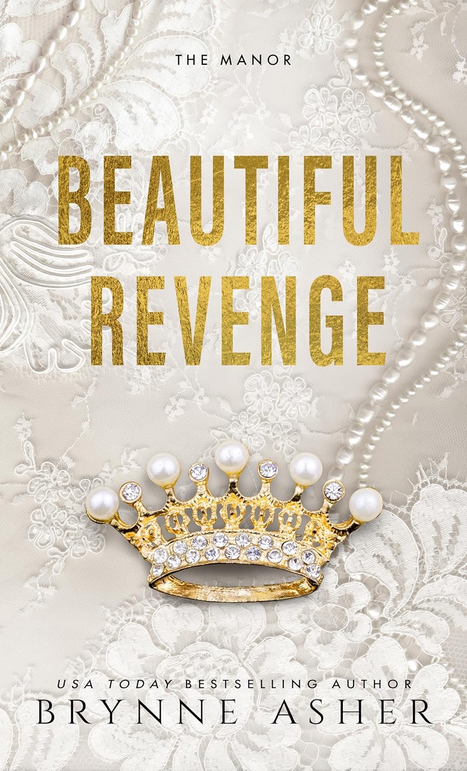 Beautiful Revenge (The Manor, #1)