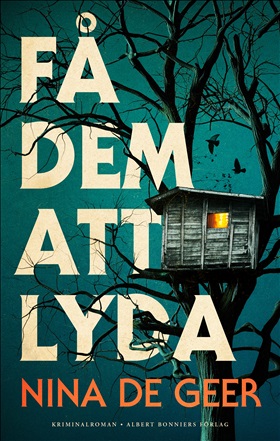 Få dem att lyda (Defneserien, #1)