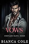 Cruel Vows (Chicago Mafia Dons #5)
