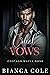 Cruel Vows by Bianca Cole