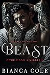 Book cover for Beast (Once Upon a Villain)