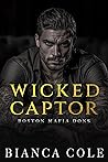 Wicked Captor by Bianca Cole